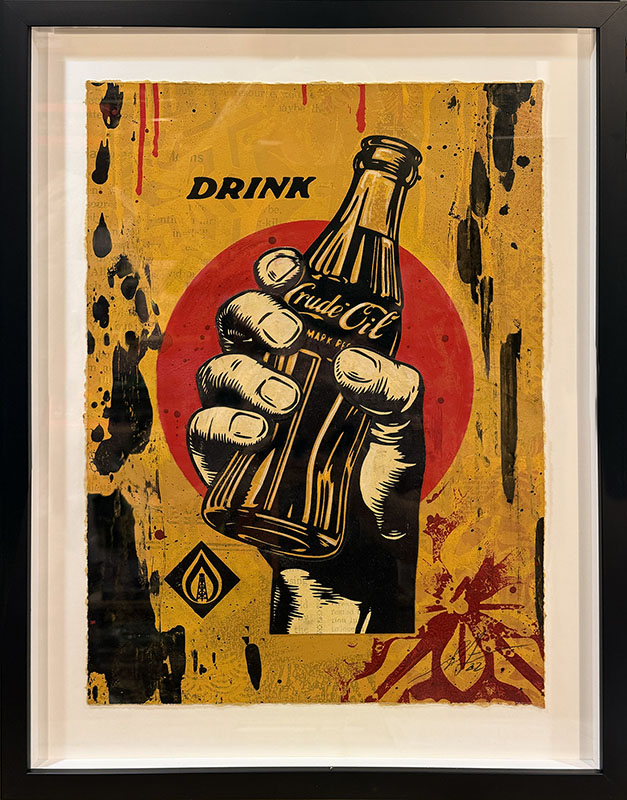 Shepard Fairey - Drink Crude Oil Bottle, Original 1/1